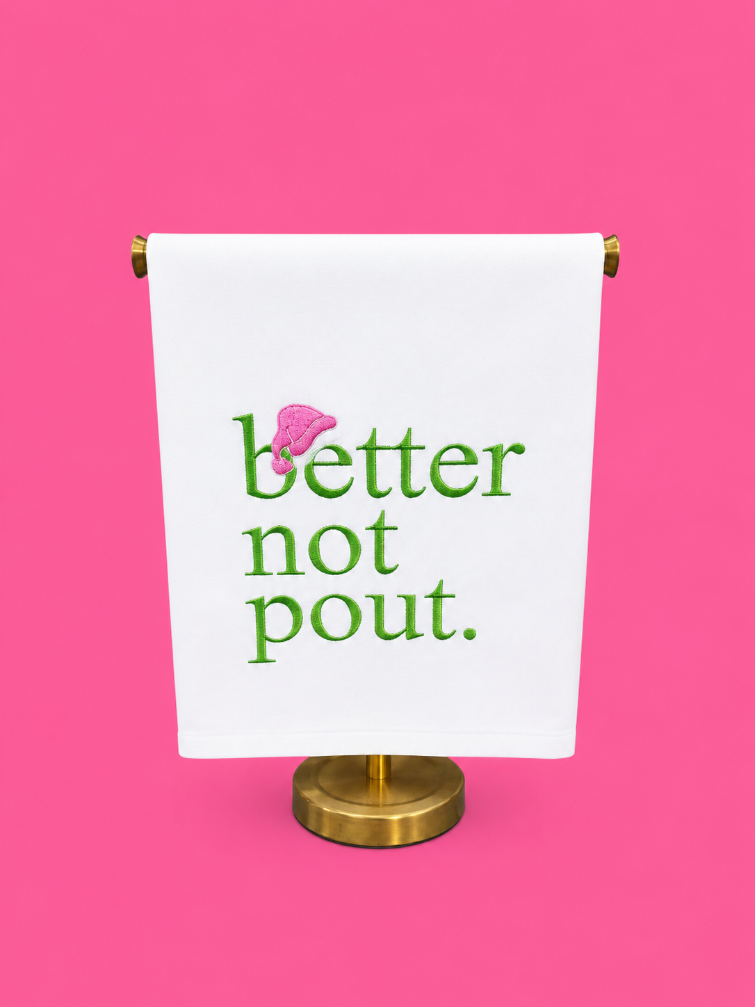 Embroidered Better Not Pout Tea Towel
