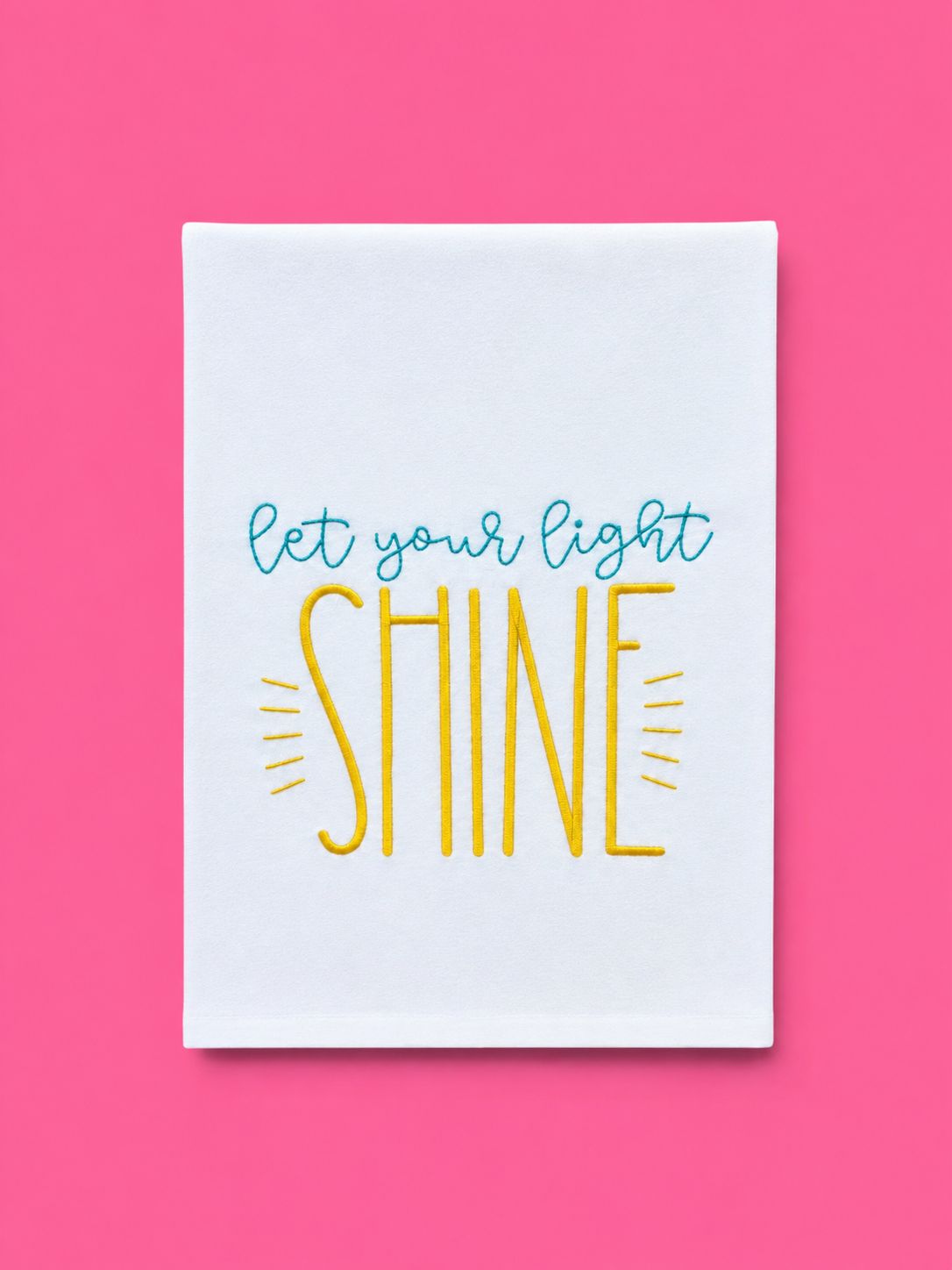 Embroidered Let my light Shine Tea Towel